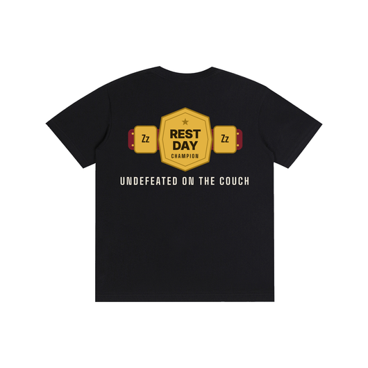Rest Day Champion Tee