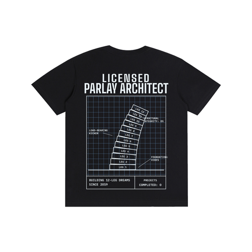 Licensed Parlay Architect Tee