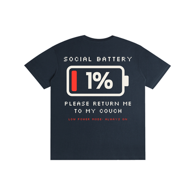Social Battery 1% Tee
