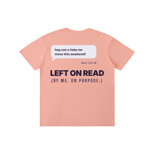 Left on Read Tee