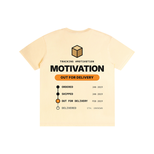Motivation: Out for Delivery Tee