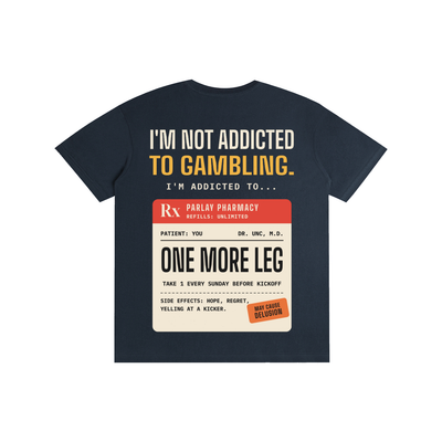 Addicted to One More Leg Tee