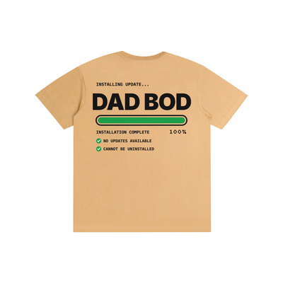 Dad Bod Installed Tee