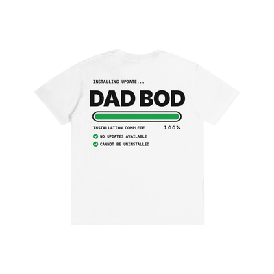 Dad Bod Installed Tee