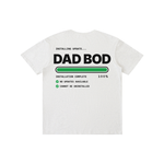 Dad Bod Installed Tee