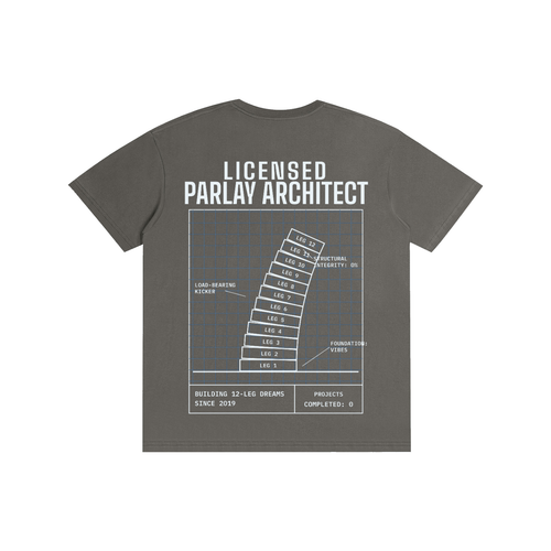 Licensed Parlay Architect Tee